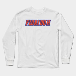 Floriduh Gators Long Sleeve T-Shirt